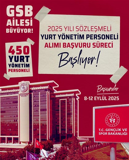 GENÇLİK VE SPOR BAKANLIĞI 450 YURT YÖNETİM PERSONELİ ALIMI YAPACAK