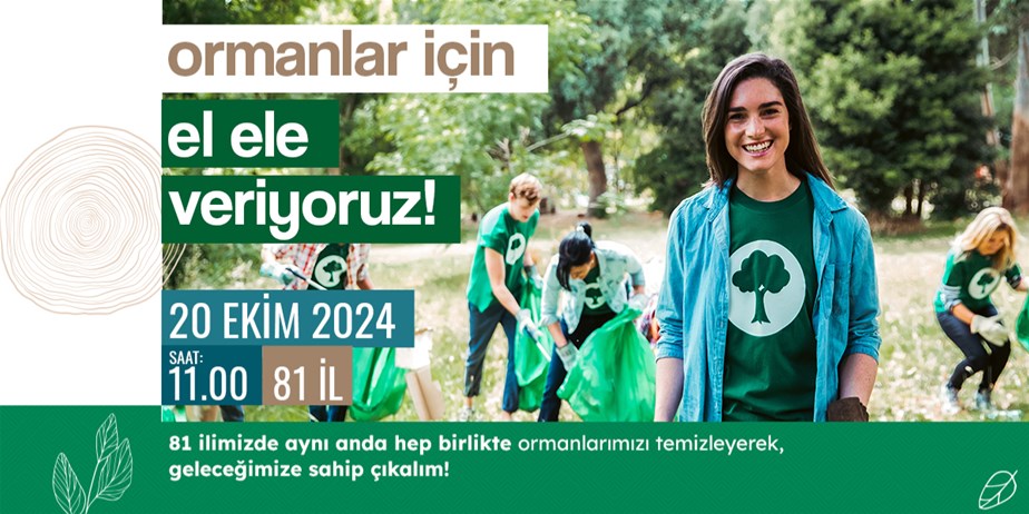 81 İlde Eş Zamanlı Orman Temizliği Yapılacak