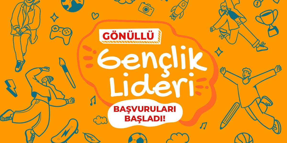 Gönüllü Gençlik Liderliği Başvuruları Başladı